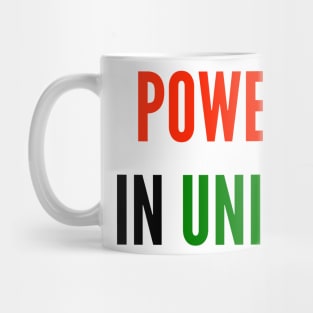 POWER IN UNITY (#BlackLivesMatter) Mug